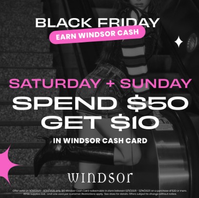 Earn Windsor Cash Black Friday Weekend! icon